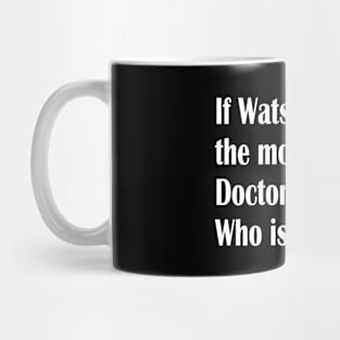 Dr Who - sherlock holmes Mug